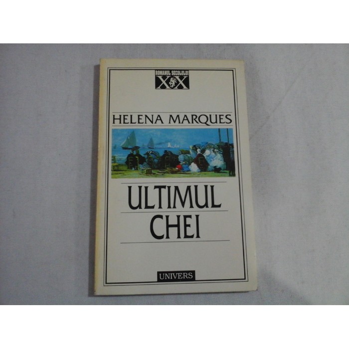     ULTIMUL  CHEI (roman)  -  Helena  MARQUES  